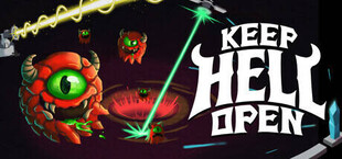 Keep Hell Open