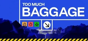 Too Much Baggage