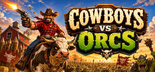 Cowboys vs Orcs