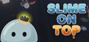 Slime on Top