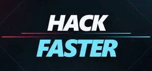 Hack Faster