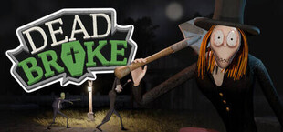 Dead Broke