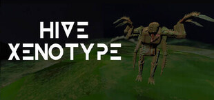 Hive Xenotype