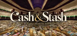 Cash & Stash: A Vaultkeeper Story