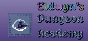 Eldwyn's Dungeon Academy
