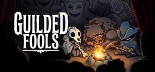 Guilded Fools