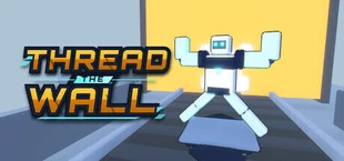 Thread the Wall