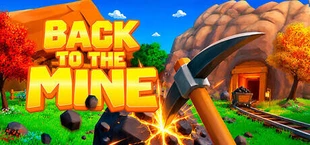 Back to the Mine