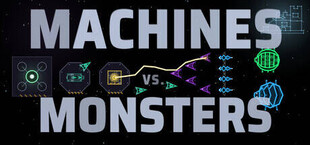 Machines vs Monsters
