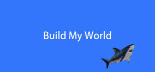 Build My World