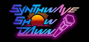 Synthwave Show/Dawn