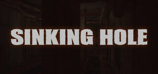 Sinking Hole