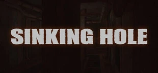 Sinking Hole
