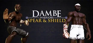 Dambe Warriors: Spear & Shield