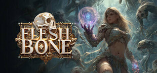 Flesh & Bone
