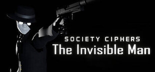 Society Ciphers: The Invisible Man