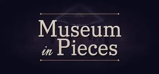 Museum in Pieces