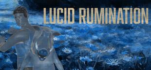 Lucid Rumination
