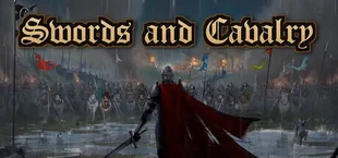 Swords and Cavalry