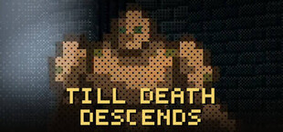 Till Death Descends