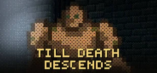 Till Death Descends