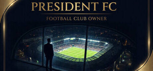 President FC: Football Club Owner