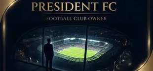 President FC: Football Club Owner