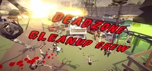 Deadzone Cleanup Crew