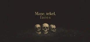 Mane, Tekel, Fares