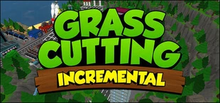 Grass Cutting Incremental