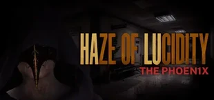 Haze of Lucidity (Halu) - The Phoenix