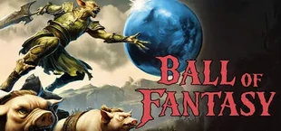 Ball of Fantasy