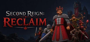 Second Reign: Reclaim