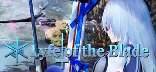 Lyfe of the Blade