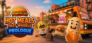 Hot Meals Fast Wheels - Prologue