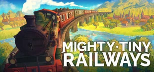 Mighty Tiny Railways