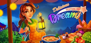 Delicious - Festival of Dreams