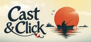 Cast & Click