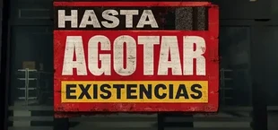Hasta Agotar Existencias