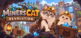 Miners Cat Revolution