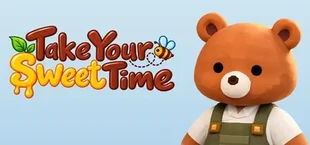 Take Your Sweet Time