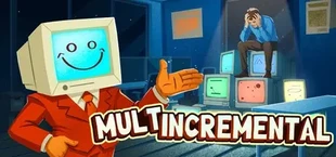 Multincremental