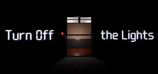 Turn Off the Lights