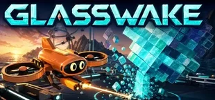 Glasswake