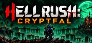 Hell Rush:Cryptfal