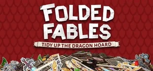Folded Fables: Tidy Up The Dragon Hoard