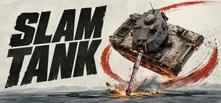 SLAM TANK