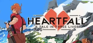 Heartfall — A Tale in Three Lives