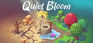 Quiet Bloom
