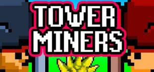 Tower Miners